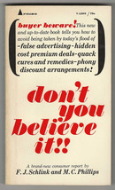 Schlink &amp; Phillips Don&#39;t You Believe It First Edition Pbo Unread 1966 Cons Sales - £17.36 GBP