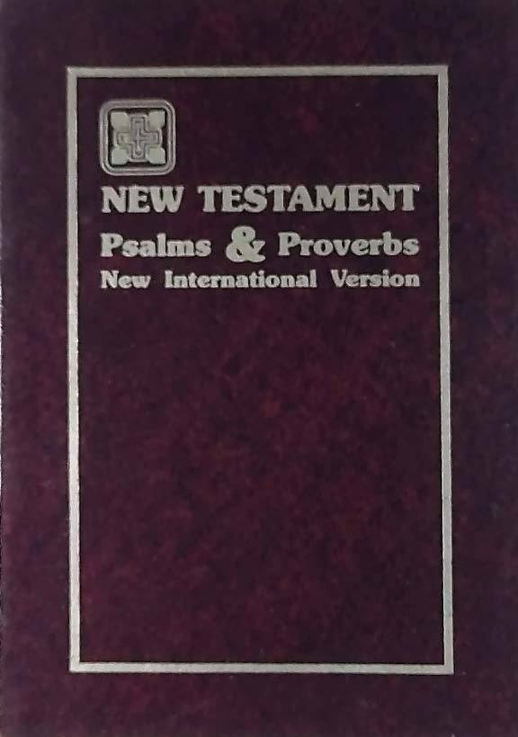 The Holy Bible New International Version: the New Testament Psalms and P... - $2.27