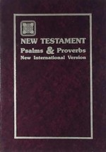 The Holy Bible New International Version: the New Testament Psalms and Proverbs - £1.79 GBP