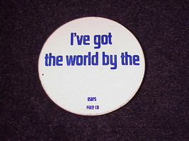 Pace CB I&#39;ve Got The World By The Ears Promotional Pinback Button, Pin - £4.76 GBP