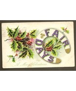 Fair Days Horseshoe and Holly Antique Christmas Postcard Dec 25th 1909 C... - $4.00