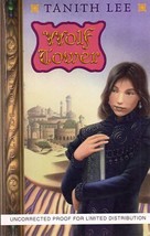 Wolf Tower (Uncorrected Proof Paperbound) by Tanith Lee - £6.37 GBP