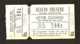 Vintage 90-cent RIALTO THEATRE TICKET, Tacoma, Washington/WA, 1950&#39;s? - $3.00
