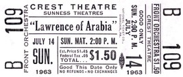 1963 &quot;LAWRENCE OF ARABIA&quot; THEATRE TICKET, T. E. Lawrence - $4.50