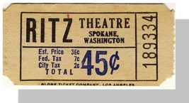 Vintage Ritz Theatre Ticket, 45 Cents, Spokane, Washington/W - $2.00