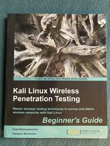Kali Linux Wireless Penetration Testing by Ramachandran &amp; Buchanan, 2nd ... - $17.20
