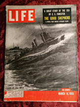 Life Magazine March 14 1955 C S Forester Shirley Maclaine - £6.34 GBP