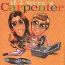 If I Were a Carpenter (CD, 1994) - £2.26 GBP