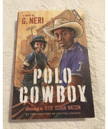 First Edition Signed Novel Polo Cowboy by G. Neri Hardcover w/DJ 2021 US... - $40.21 CAD