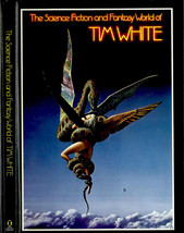 The Science Fiction &amp; Fantasy World Of Tim White 1981 Arthur C. Clarke 1ST Print - £29.98 GBP