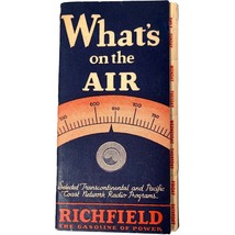 Vintage 1934 Richfield Gasoline Oil Company Whats on the Air Radio Progr... - $18.50