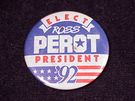1992 Ross Perot Presidential Pinback Button, Pin, Elect Ross Perot President &#39;92 - £4.51 GBP