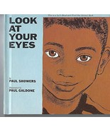 Look at Your Eyes [Hardcover] showers, paul - £10.30 GBP