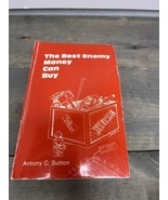 The Best Enemy Money Can Buy by Antony Sutton 1986 PB USSR Soviet - $14.84