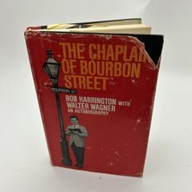 1969  The Chaplain of Bourbon Street By Bob Harrington Christian Biography - $6.43