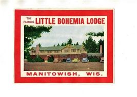 Little Bohemia Lodge Manitowish Wisconsin Luggage Label World Famous - $11.88