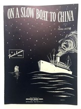 1948 On A Slow Boat To China Frank Loesser Vintage Piano Sheet Music - $15.79