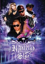 Nightclub Star DVD DJ Trauma DJ Luxury DJ Monika Starling Brotha Lynch Hung - $13.19 CAD