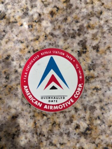 Vintage American AIRMOTIVE  - Overhauled Date Sticker, - $3.95