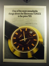 1971 Electronic Timex Watch Ad - One of the most remarkable things about - £14.78 GBP