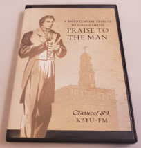 Praise To The Man: A Bicentennial Tribute To Joseph Smith (2005 KBYU-FM Dvd) - £13.12 GBP