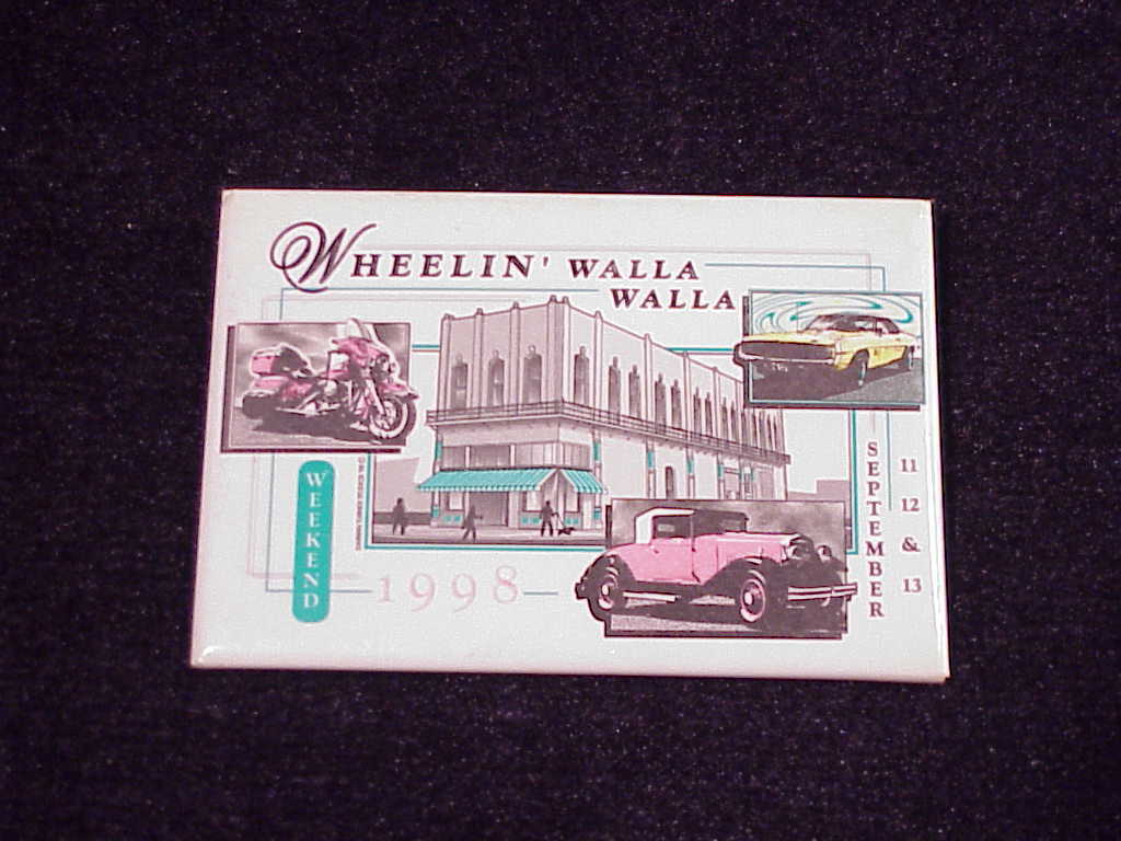 Primary image for 1998 Wheelin' Walla Walla Weekend Pinback Button, Pin, Washington