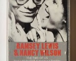 The Two of Us Nancy Wilson/Ramsey Lewis (Cassette, 1990, Columbia) - $14.84