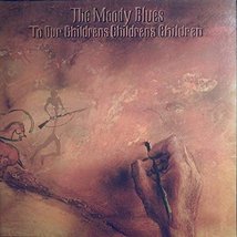 The Moody Blues - To Our Children&#39;s Children&#39;s Children - Threshold Records - 6. - £11.10 GBP
