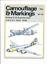 Camouflage &amp; Markings  No. 19 Boeing B-29 Superfortress USAAF 1942-1945 - £6.86 GBP