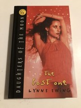 The Lost One (Daughters of the Moon 6) by Ewing, Lynne - $4.46