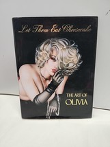 &quot;Let Them Eat Cheesecake&quot; : The Art of Olivia Hardcover Olivia deBerardi... - £17.86 GBP
