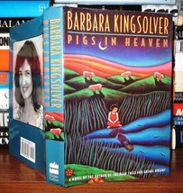 Kingsolver, Barbara PIGS IN HEAVEN  1st Edition 3rd Printing - $60.00