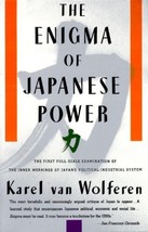 The Enigma of Japanese Power: People and Politics in a Stateless Nation [Paperba - £3.83 GBP