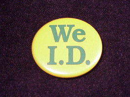 We I.D. Store Pinback Button, Pin - £4.74 GBP