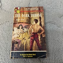 The Dark Throne Historical Fiction Paperback Book by John Vail Gold Medal 1954 - £9.57 GBP