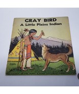 VTG Platt and Munk 1935 Children&#39;s Book Gray Bird A Little Plains Indian... - £7.94 GBP