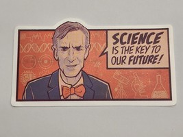 Science is the Key to Our Future Cartoon Bill Multicolor Sticker Decal A... - £1.82 GBP