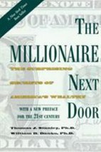 The Millionaire Next Door: The Surprising Secrets of America&#39;s Wealthy - £11.99 GBP