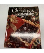 Christmas With Southern Living 1996 by Oxmoor House Staff - $3.99