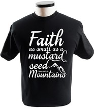 Faith As Small As A Mustard Seed Can Move Mountains Religion T-Shirts - £13.59 GBP+