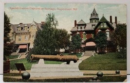 Hagerstown Md Spanish Cannon Captured at Santiago 1907 Shippensburg Post... - £5.45 GBP