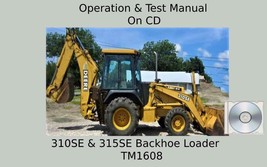 John Deere 310SE &amp; 315SE Backhoe Loader Operation / Test Technical Manual TM1608 - £14.97 GBP