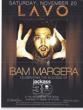 BAM MARGERA's JACKASS 3D release at LAVO Las Vegas NOV 29 Promo Card - $1.95