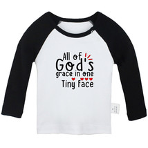 All of God&#39;s Grace in One Tiny Face Funny T-shirts Newborn Baby Tees Inf... - £8.37 GBP+