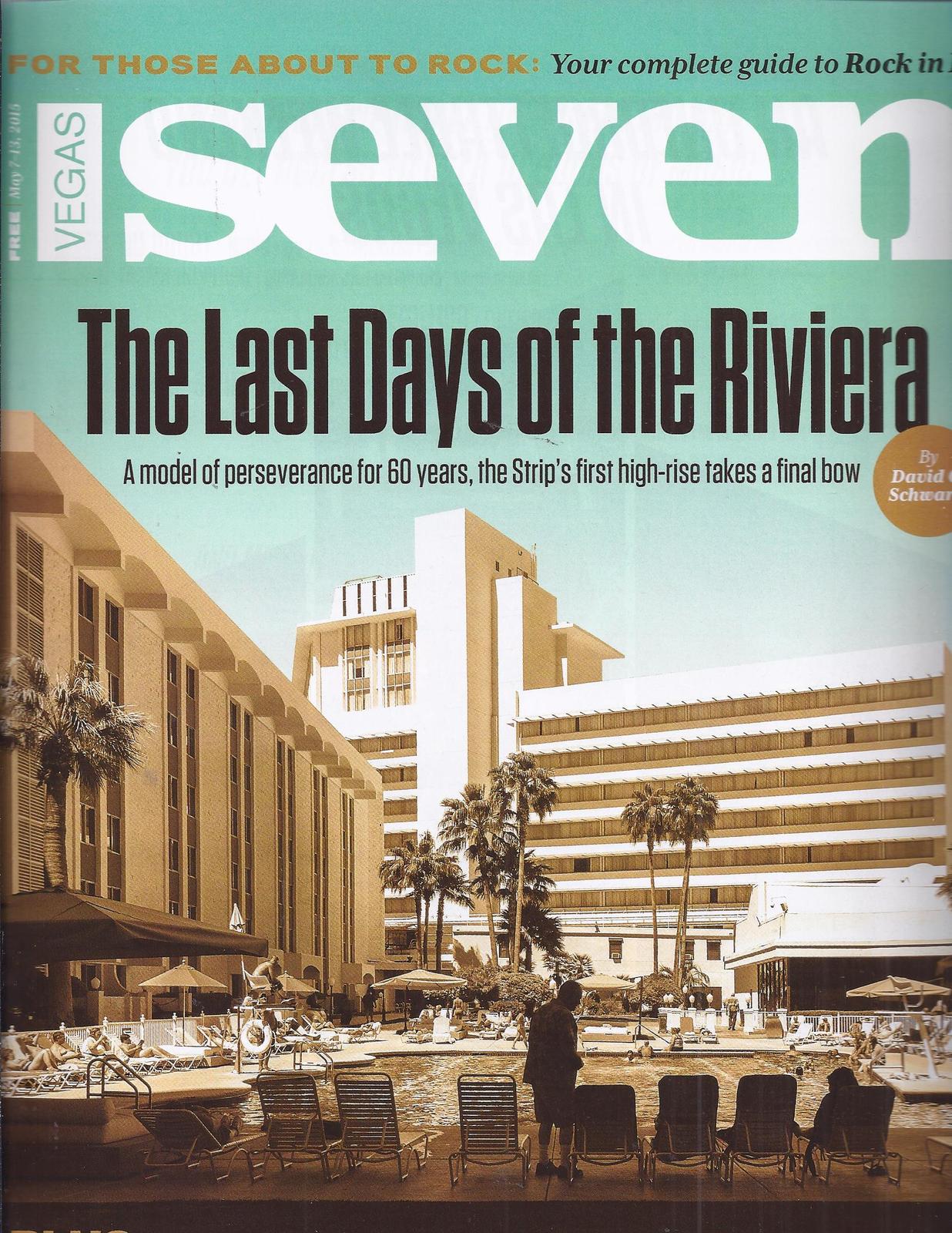 Primary image for The Last Days of the RIVIERA @ Las Vegas SEVEN  Magazine MAY 2015