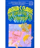 The View From Serendip (paperback) Arthur C. Clarke - $6.00