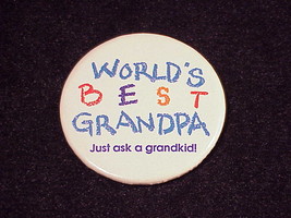 World&#39;s Best Grandpa, Just Ask A Grandkid Pinback Button, Pin - £4.32 GBP