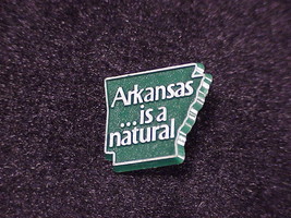 Arkansas Is A Natural Pin - $4.95