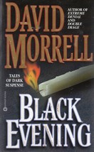 Black Evening (paperback) by David Morrell - £4.69 GBP