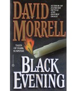 Black Evening (paperback) by David Morrell - $6.00